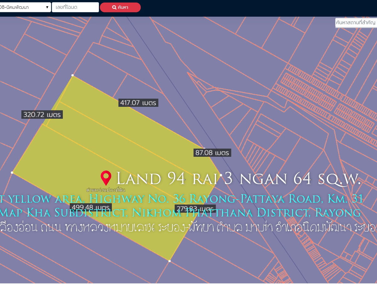 Land 94 rai 3 ngan 64 sq.w. Reclaimed, light yellow area, 85 m wide Road Highway No. 36 Rayong-Pattaya Km.31 Nong Bon, Map Kha Subdistrict, Nikhom Phatthana District, Rayong Near Wat Nong Bon, behind is the canal road Price 3.5 million per rai, interested contact Khun Sri 094 821 6456